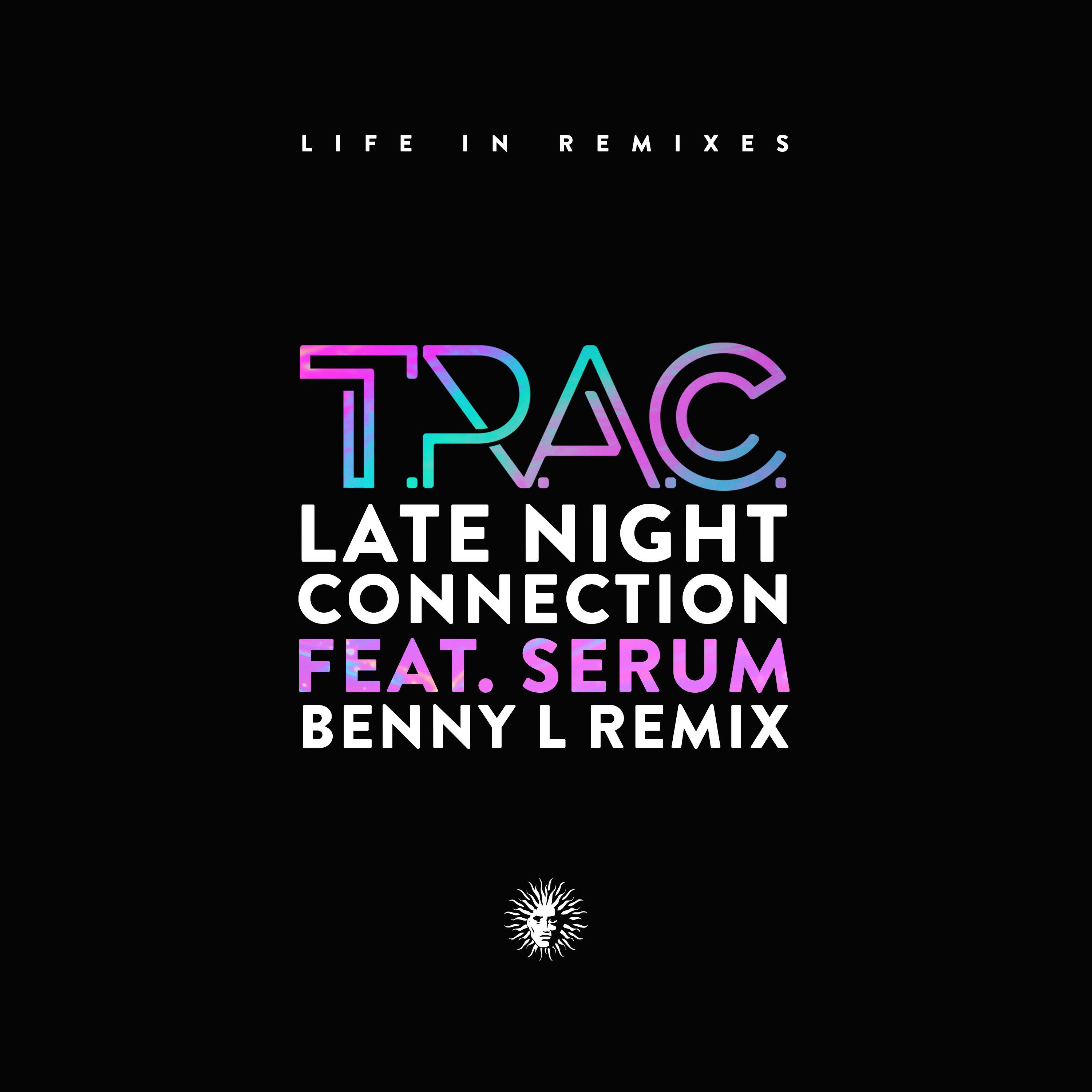 Late Night Connection (Benny L Remix)