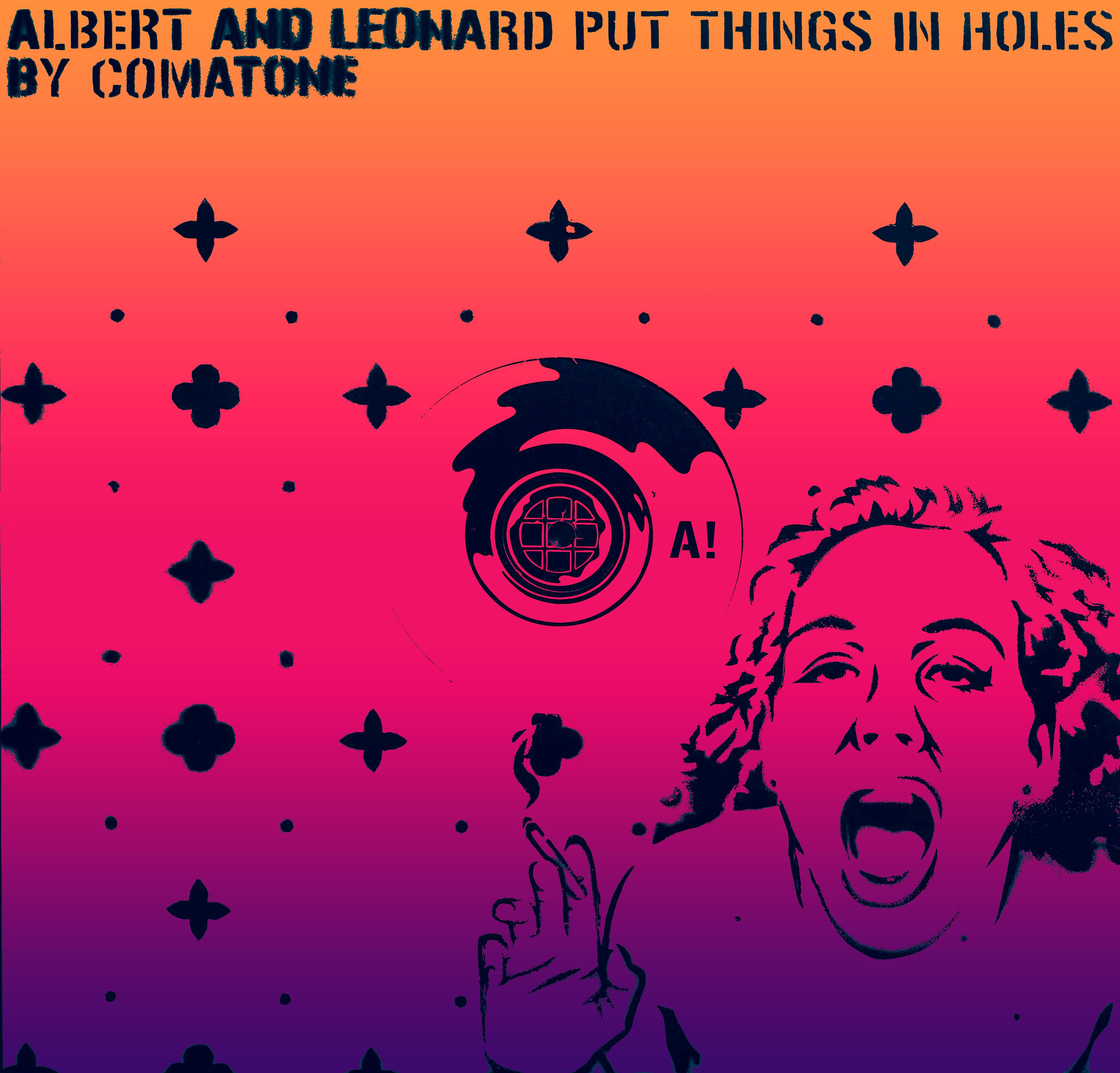 Albert And Leonard Put Things In Holes