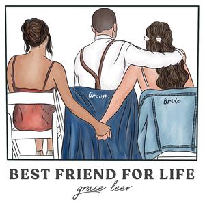Grace Leer - Best Friend For Life （降2半音）
