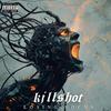 Killshot - losing focus