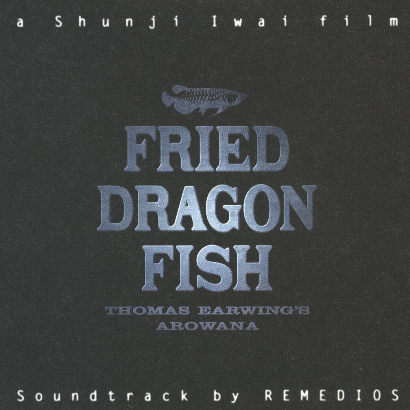 FRIED DRAGON FISH オリジナルサウンドトラック