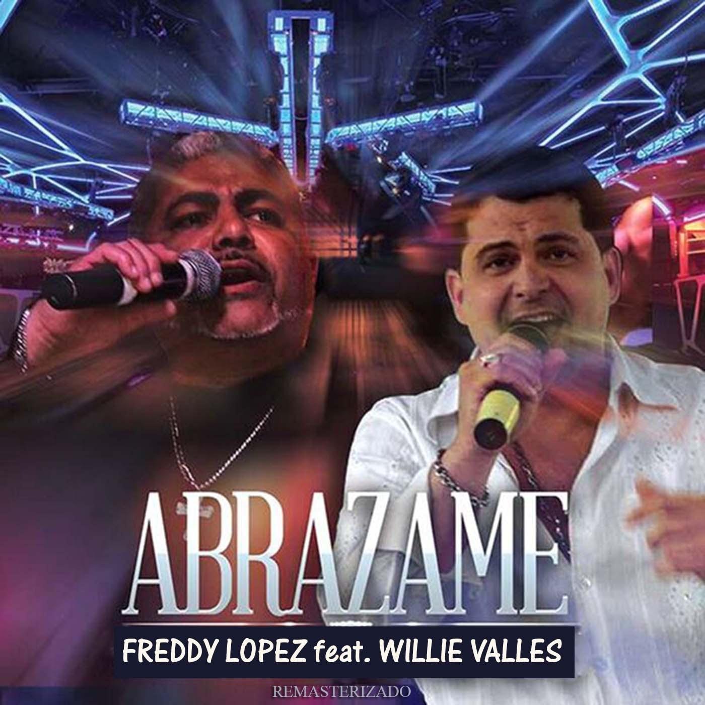 Abrazame (Remasterizado) [feat. Willie Valles]