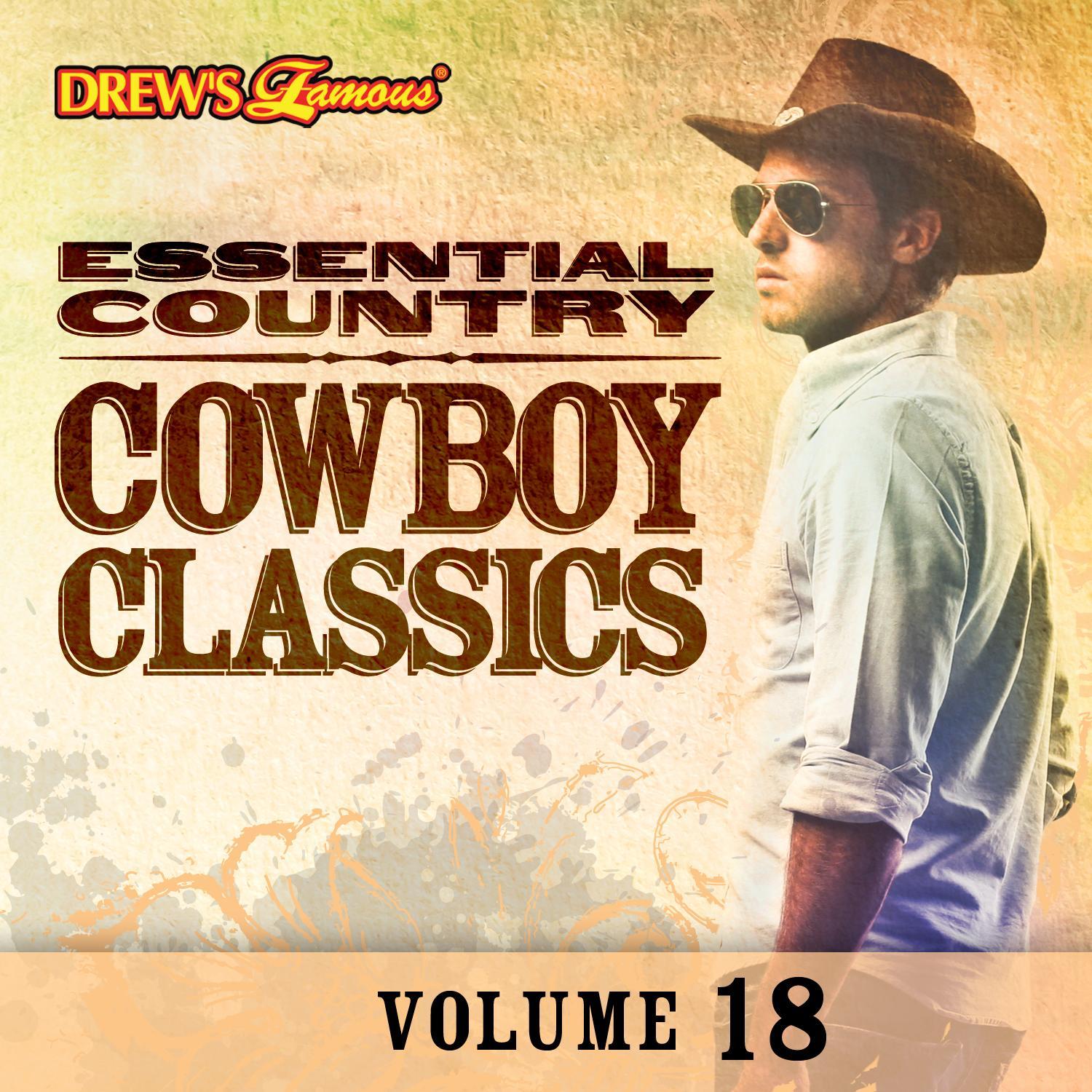 Essential Country: Cowboy Classics, Vol. 18