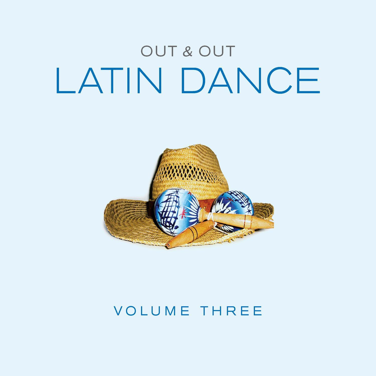 Out & Out Latin Dance - Vol.3