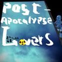 Post-apocalypse Lovers专辑