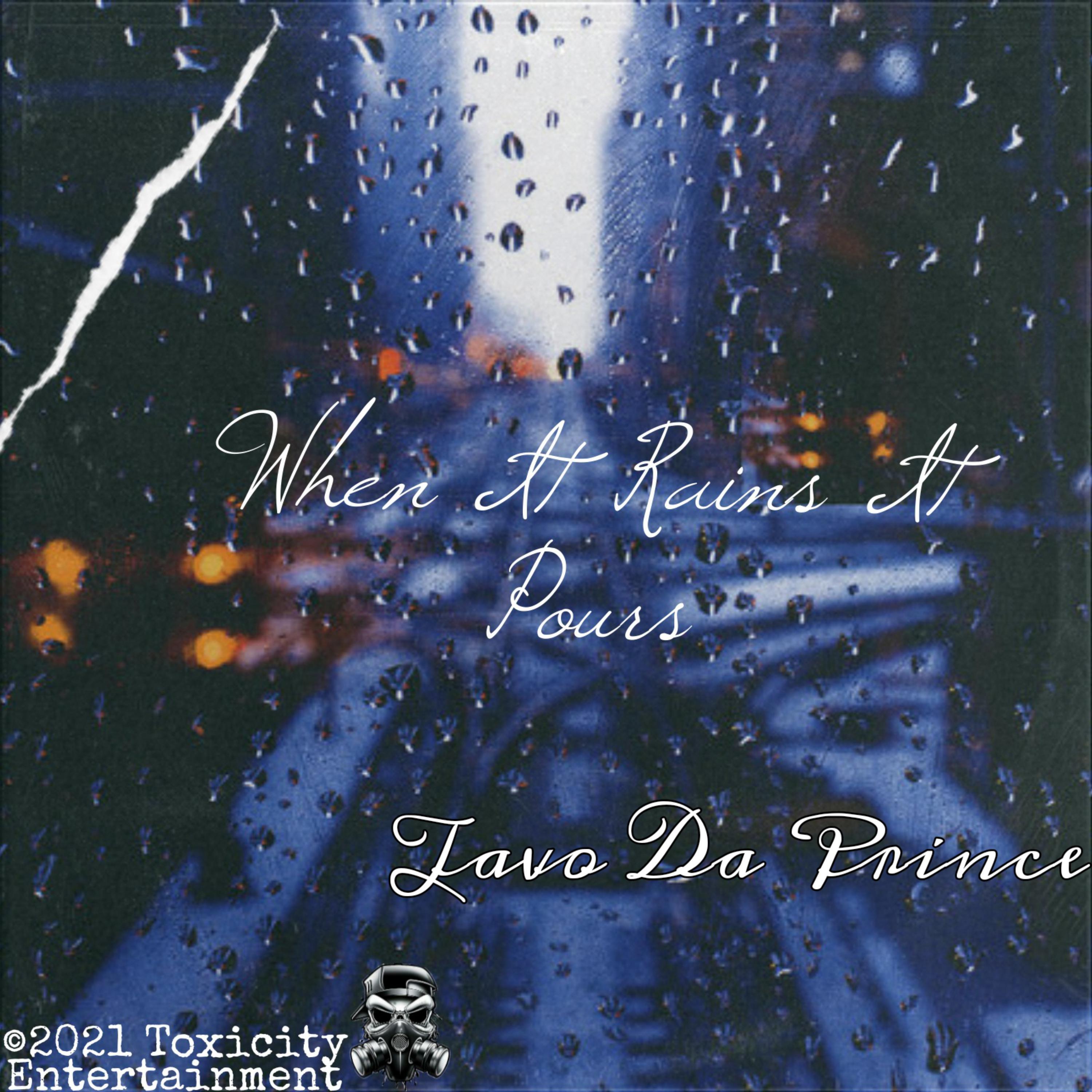 When It Rains It Pours