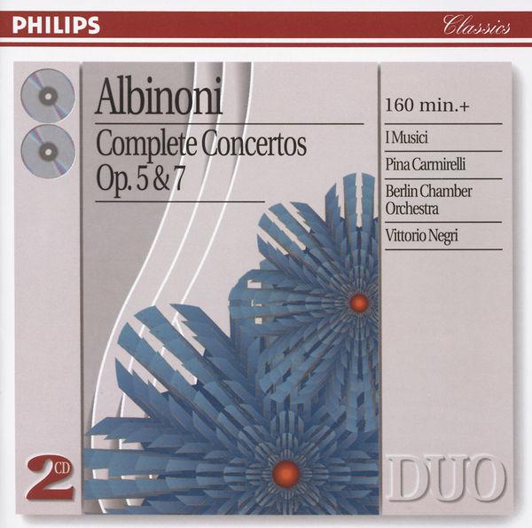 Albinoni: Complete Concertos Op.5 & Op.7 (2 CDs)专辑