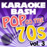 Pop Go The 70s - Please Mr. Postman (karaoke Version)