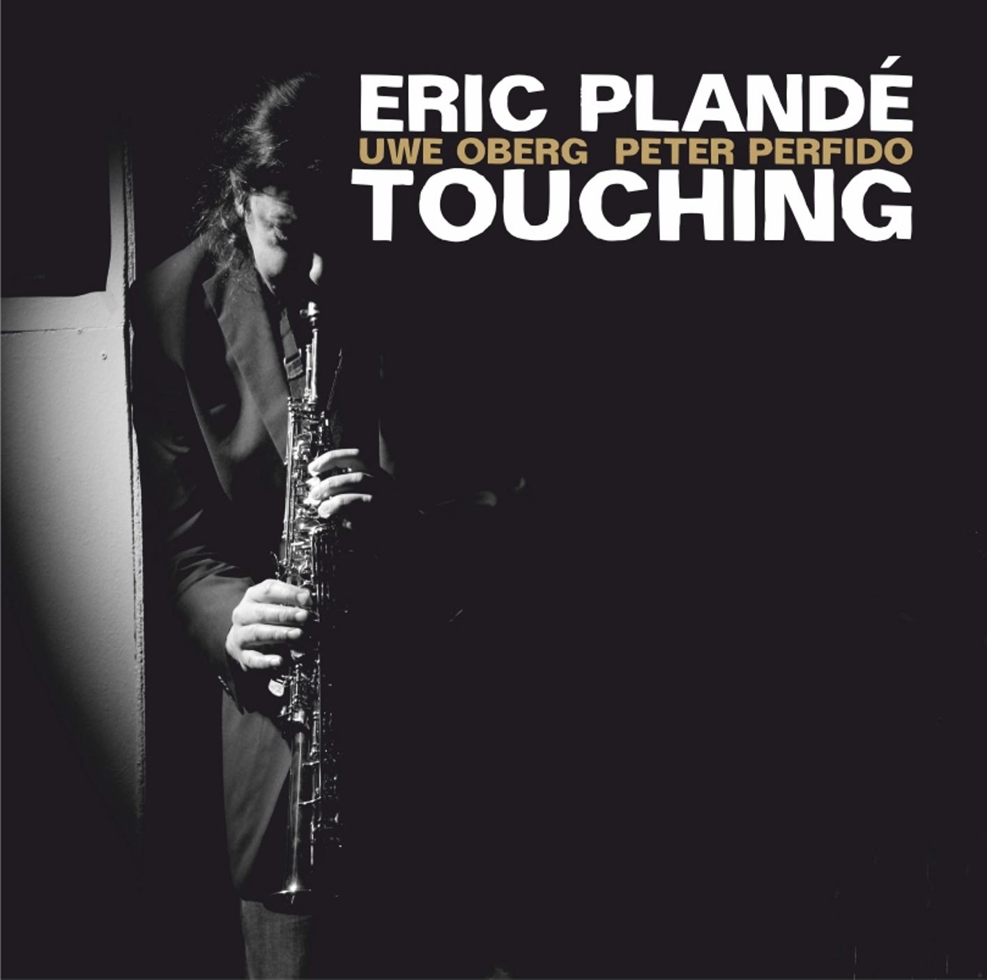 Touching (feat. Uwe Oberg & Peter Perfido)