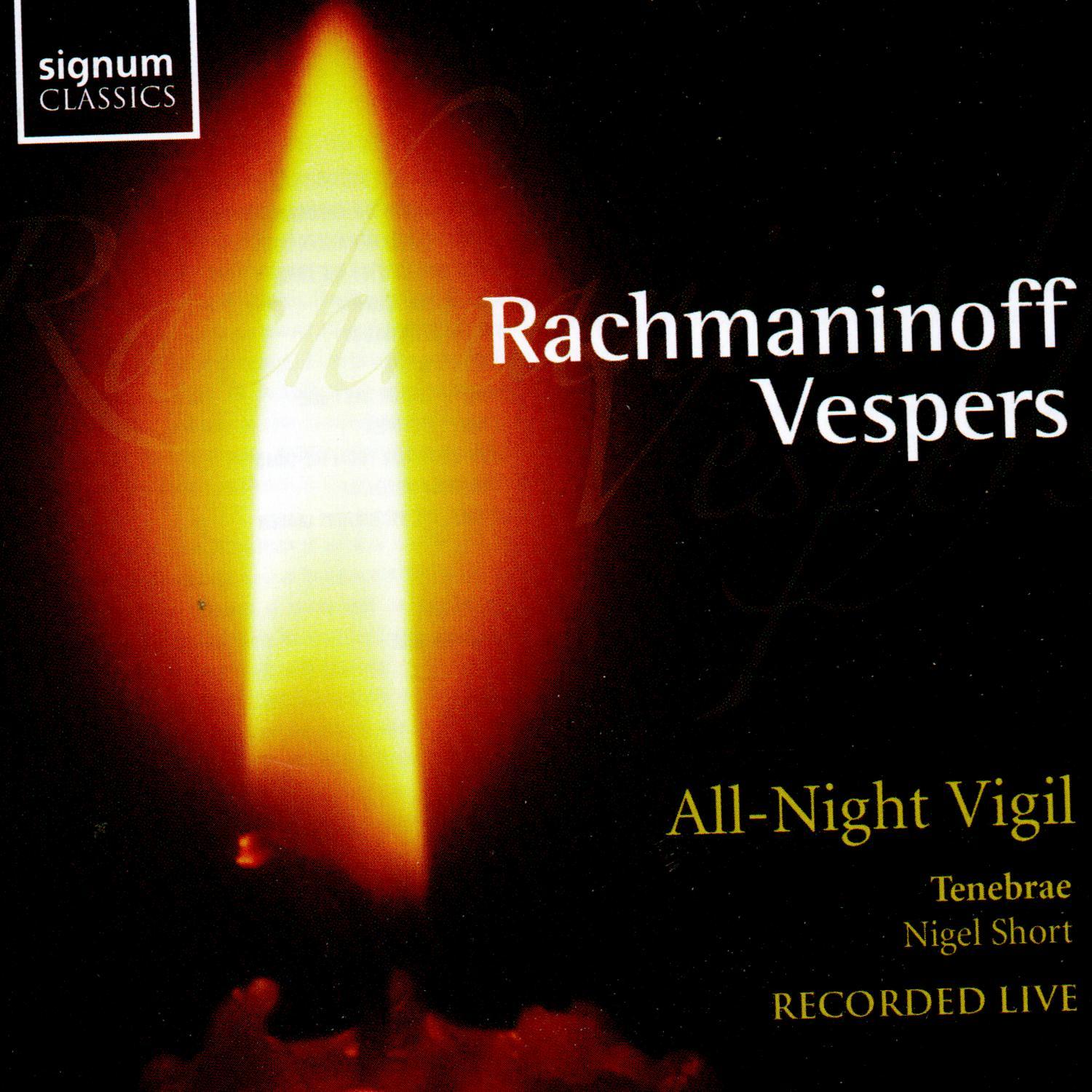 Rachmaninoff Vespers: All Night Vigil