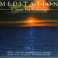 Meditation - Classic For Relaxing 2