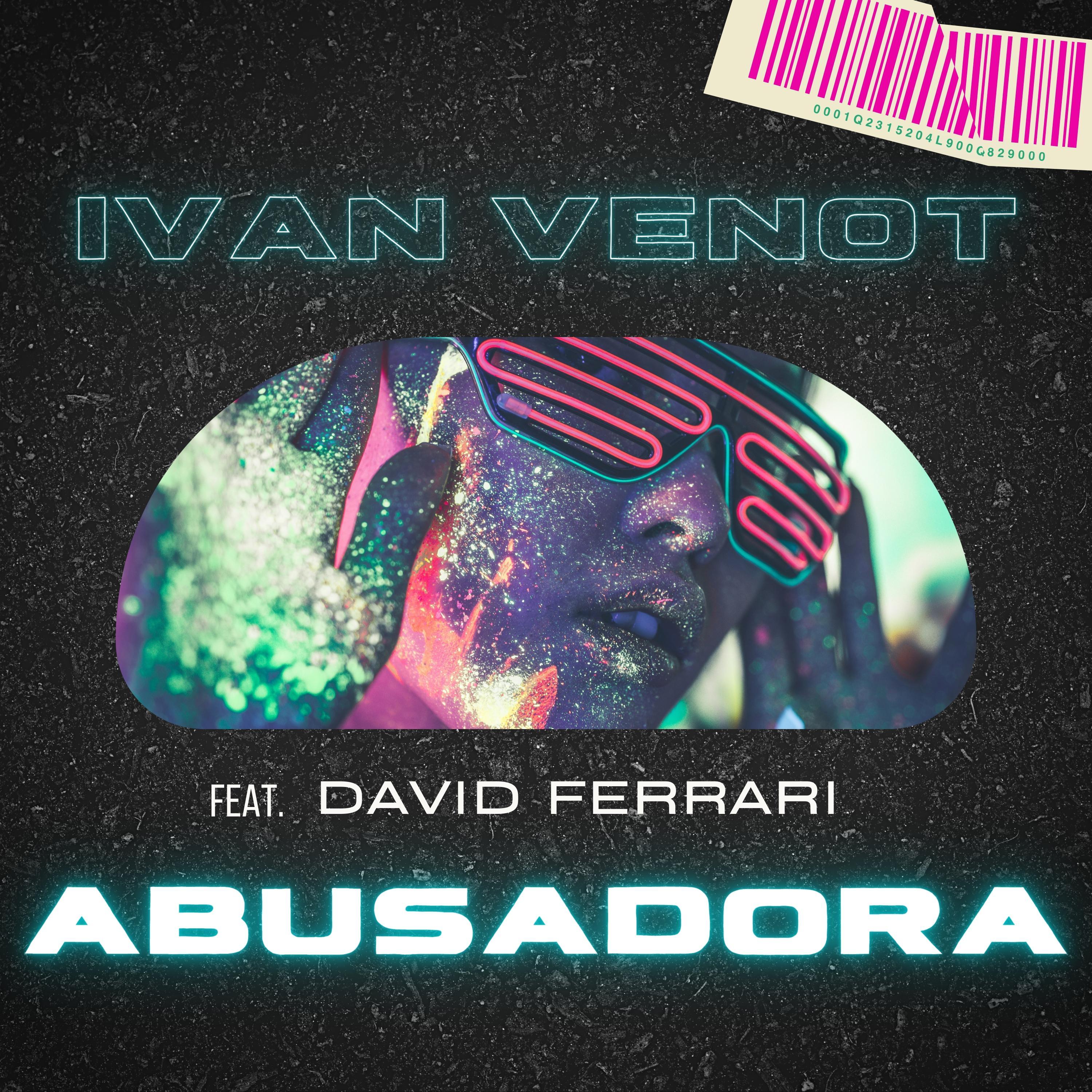 Abusadora (feat. David Ferrari) [Latin Urban]