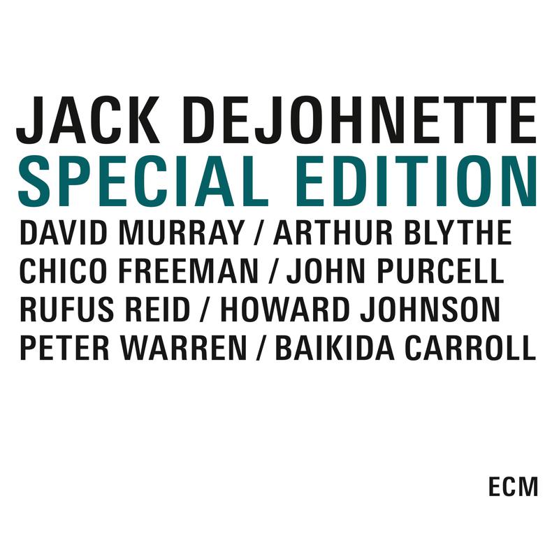 Jack DeJohnette's Special Edition - I Know