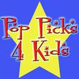 Pop Picks 4 Kids