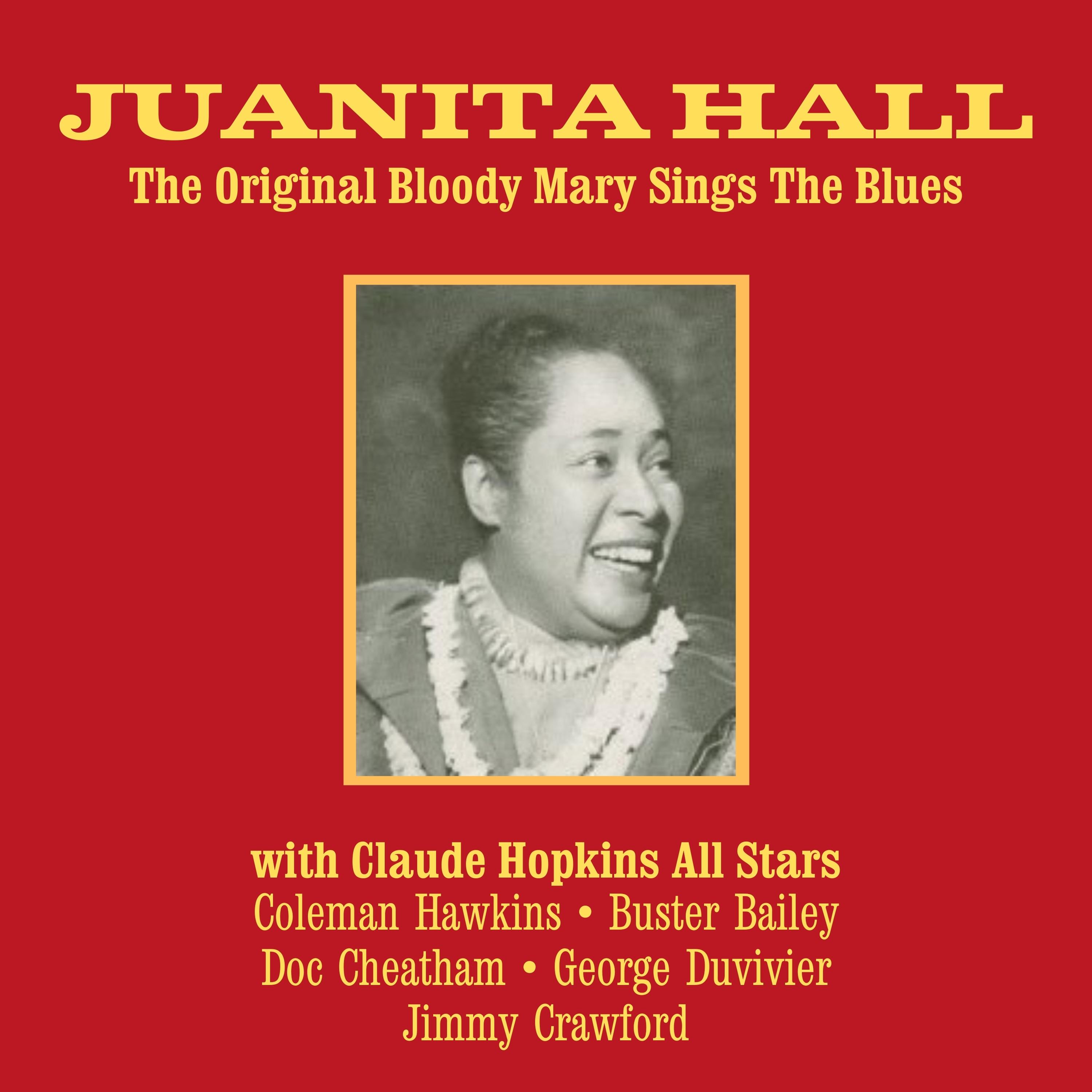 The Original Bloody Mary Sings the Blues
