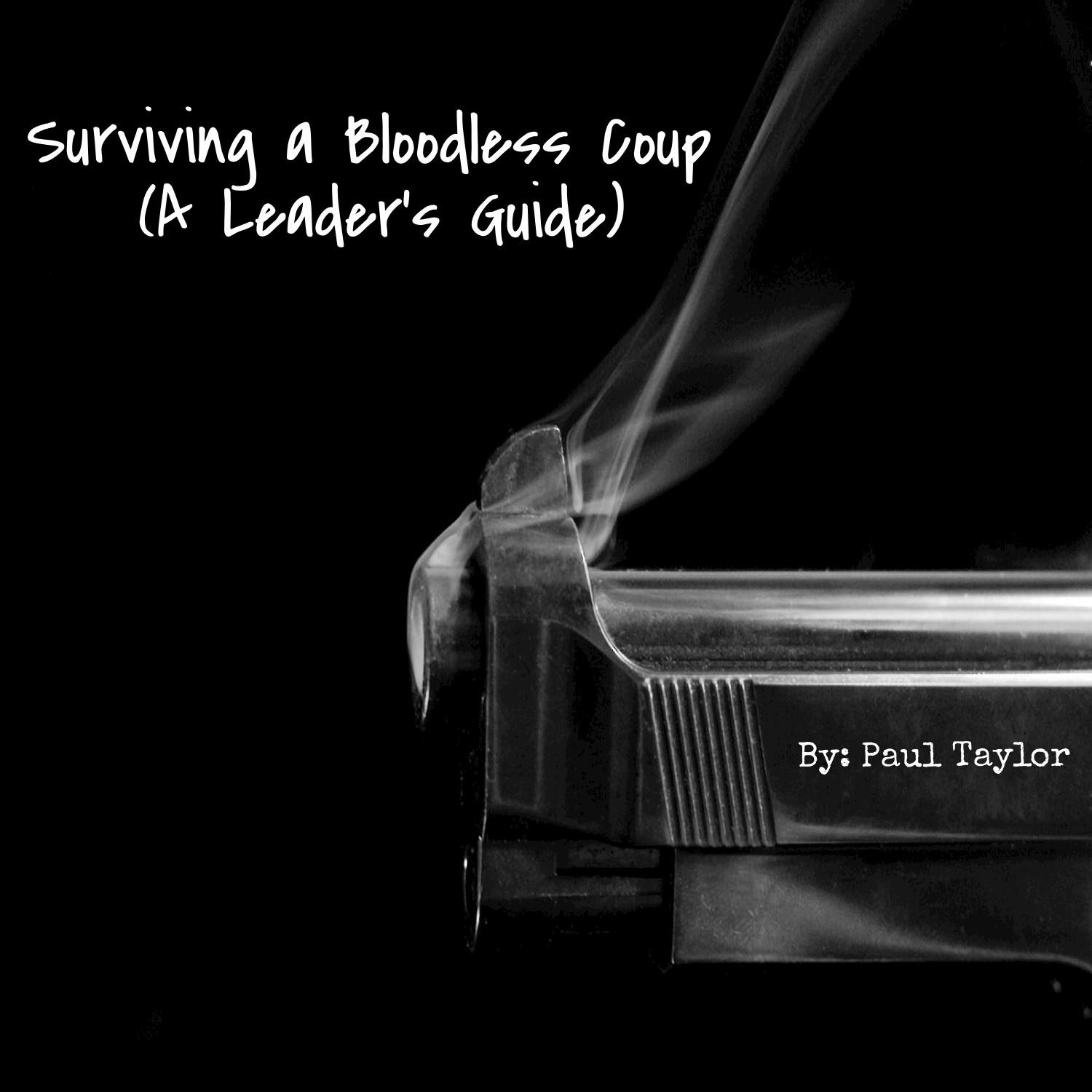 Surviving a Bloodless Coup: A Leader's Guide专辑