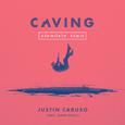 Caving (feat. James Droll) [Ashworth Remix]