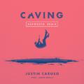 Caving (feat. James Droll) [Ashworth Remix]