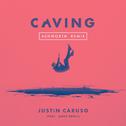 Caving (feat. James Droll) [Ashworth Remix]专辑