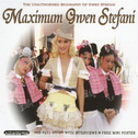 Maximum Gwen Stefani专辑