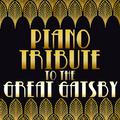 Piano Tribute to The Great Gatsby