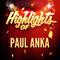 Highlights of Paul Anka, Vol. 1专辑
