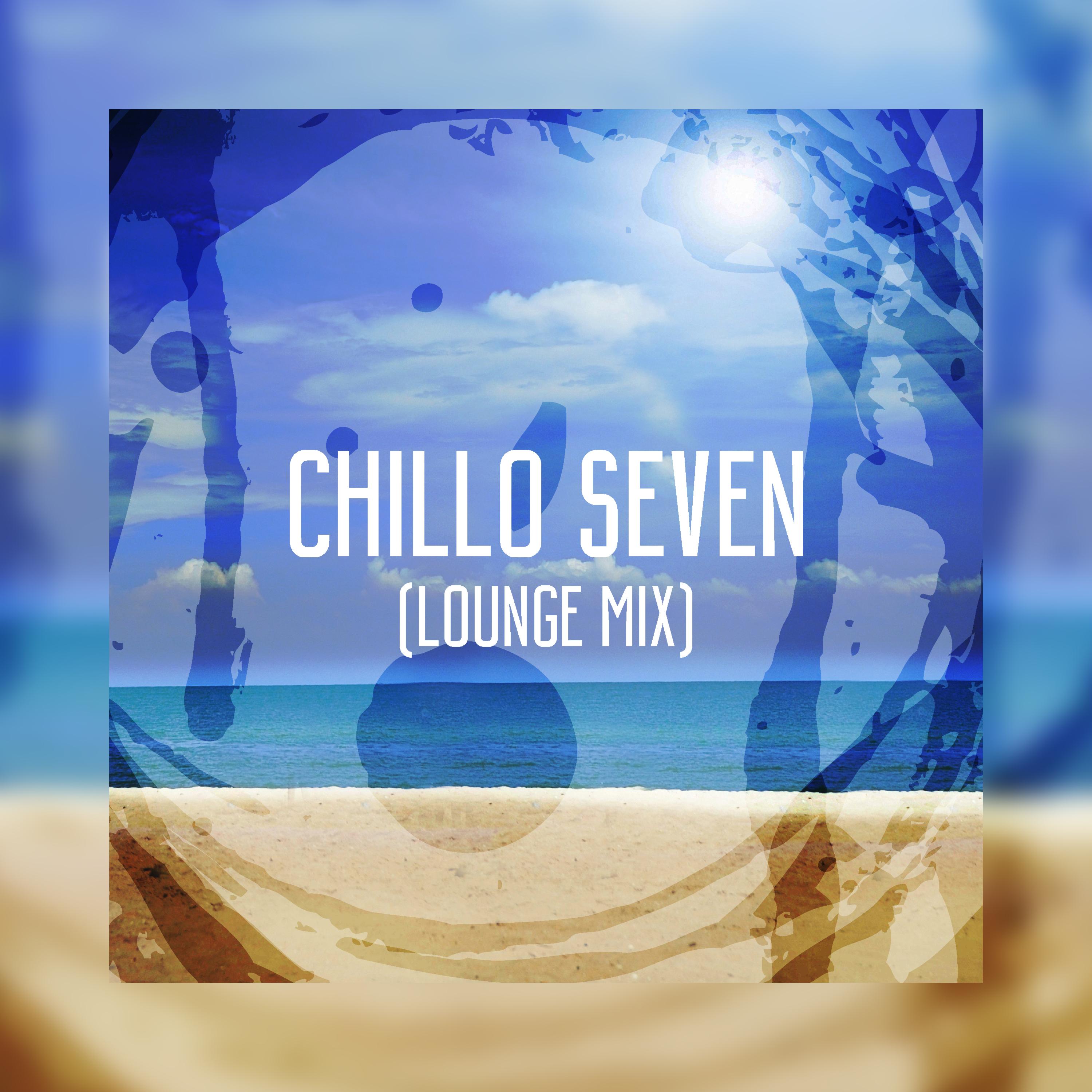 Chillo Seven (Lounge Mix)