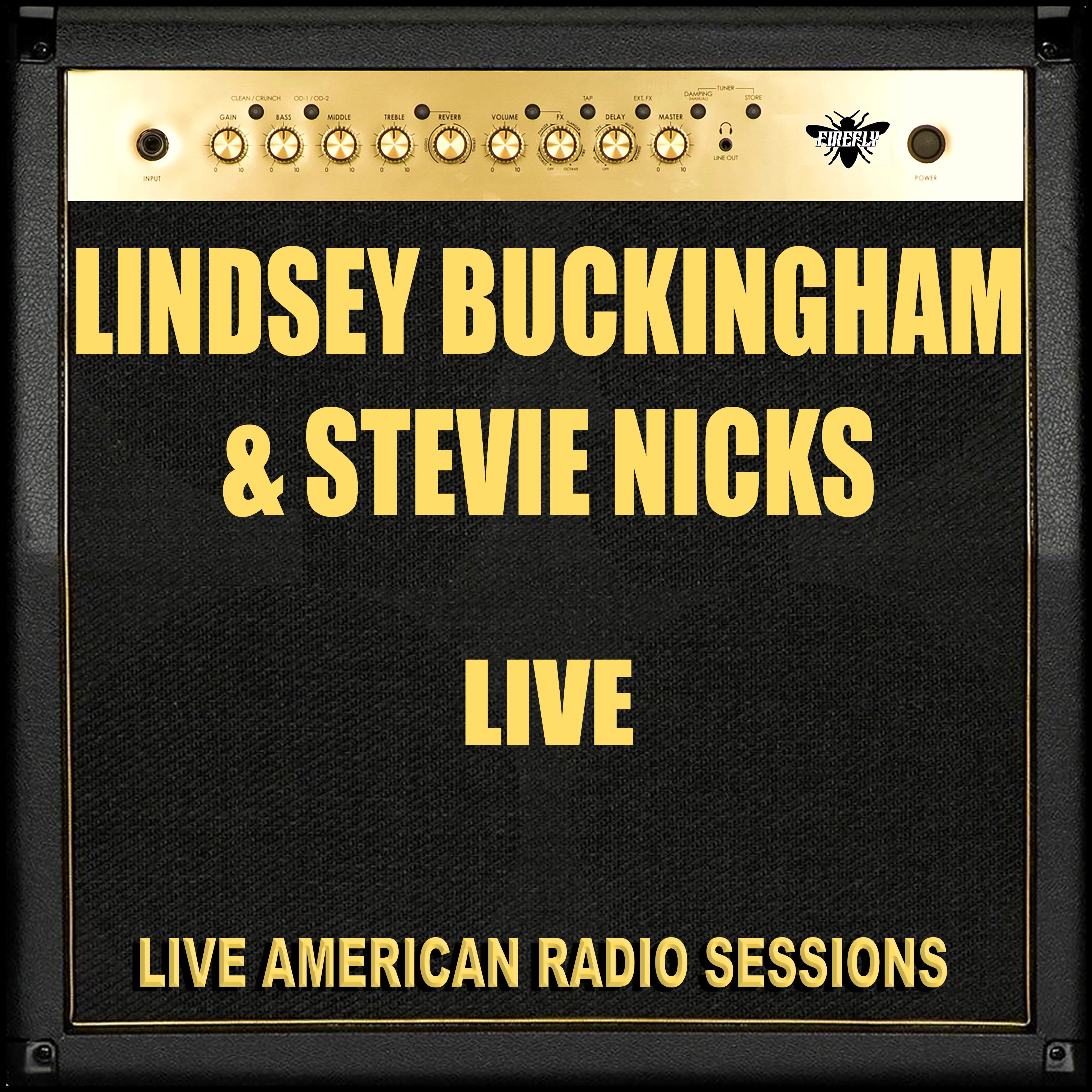Lindsey Buckingham and Stevie Nicks Live (Live)