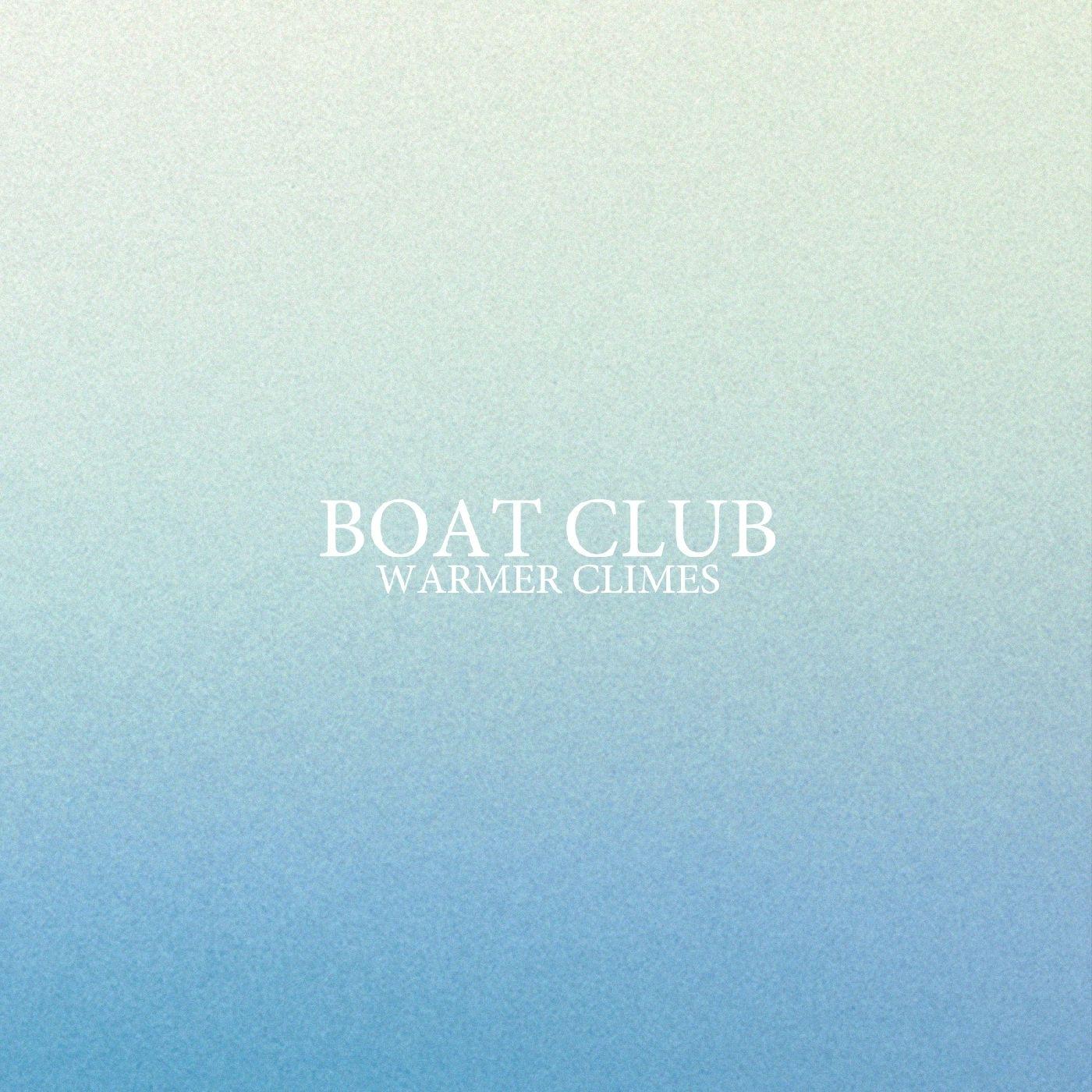 Warmer Climes - Single