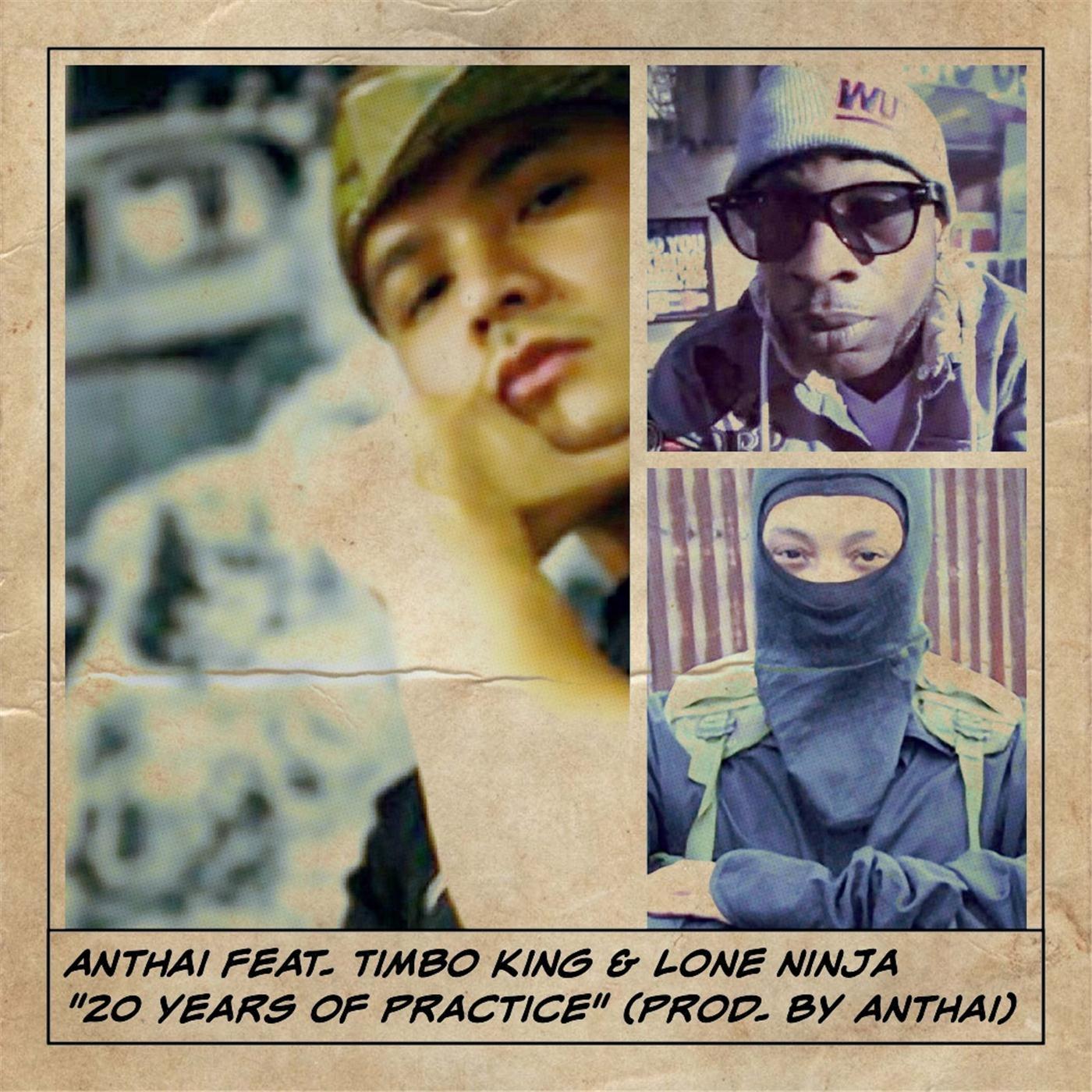 20 Years of Practice (feat. Lone Ninja & Timbo King)