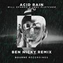 Acid Rain (Ben Nicky Remix)专辑