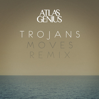 Trojans - Atlas Genius (karaoke)