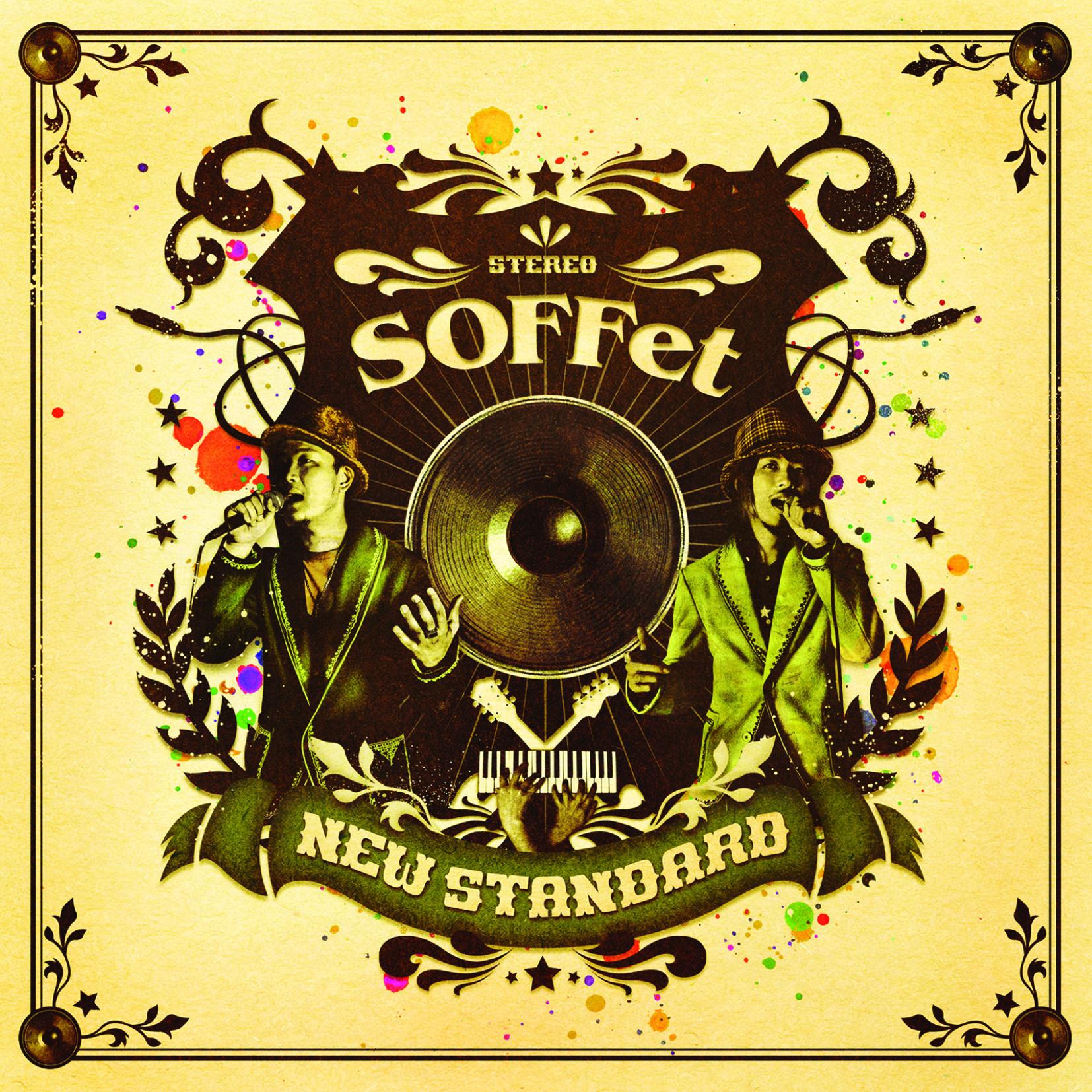 SOFFet - NEW STANDARD