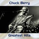Chuck Berry Greatest Hits (All Tracks Remastered)专辑