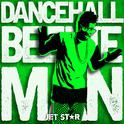 Dancehall: Beenie Man专辑