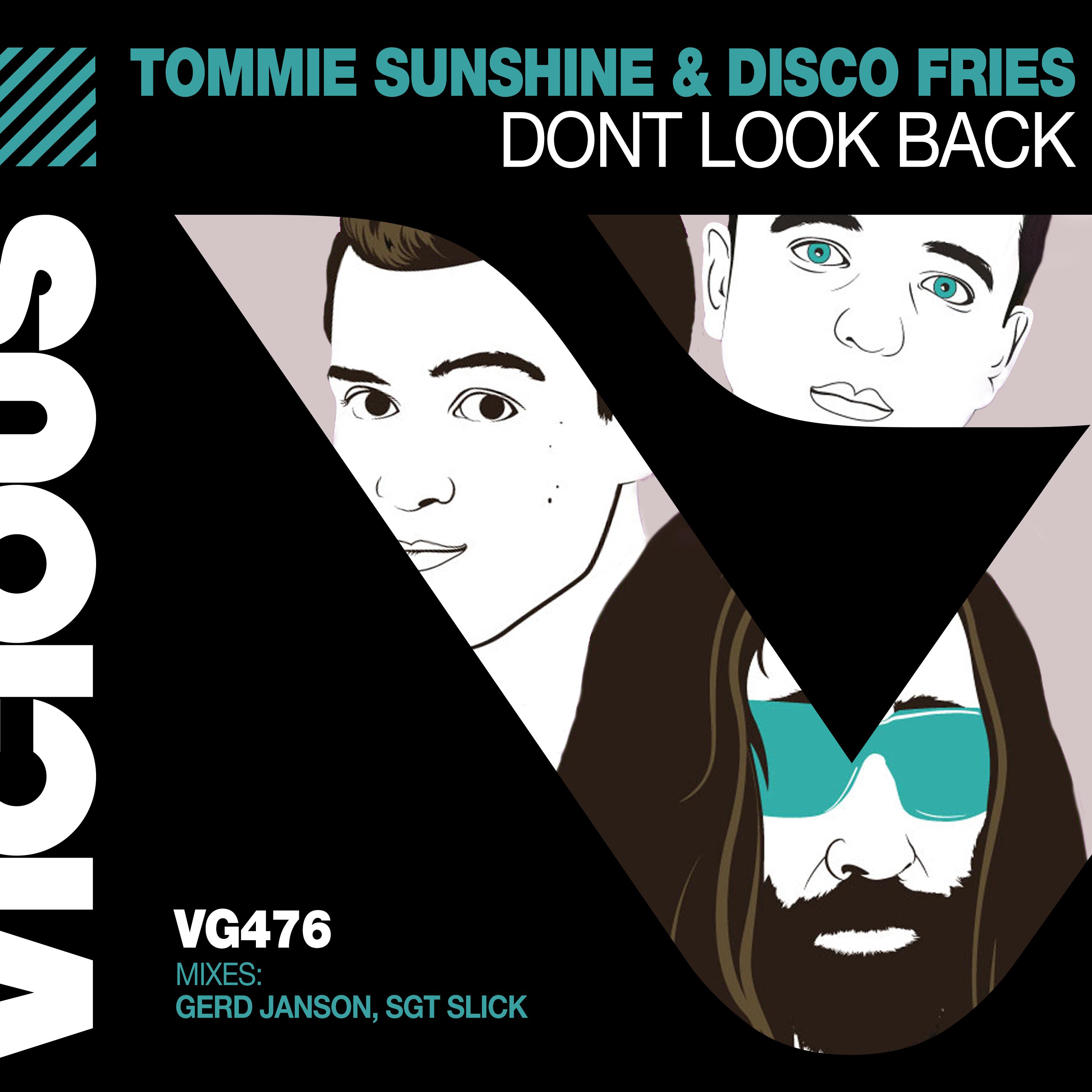 Tommie Sunshine - Don't Look Back (Gerd Janson Vocal Remix)