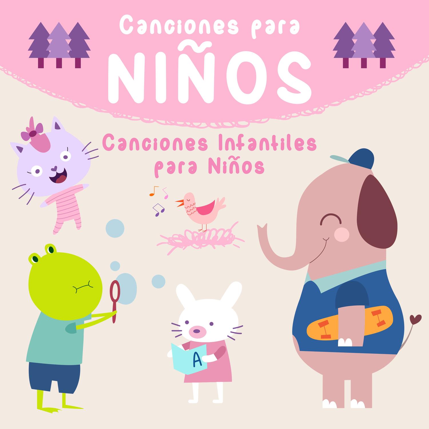 Canciones para Niños - Canciones Infantiles para Niños