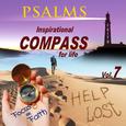 Psalms, Inspirational Compass for Life, Vol. 7