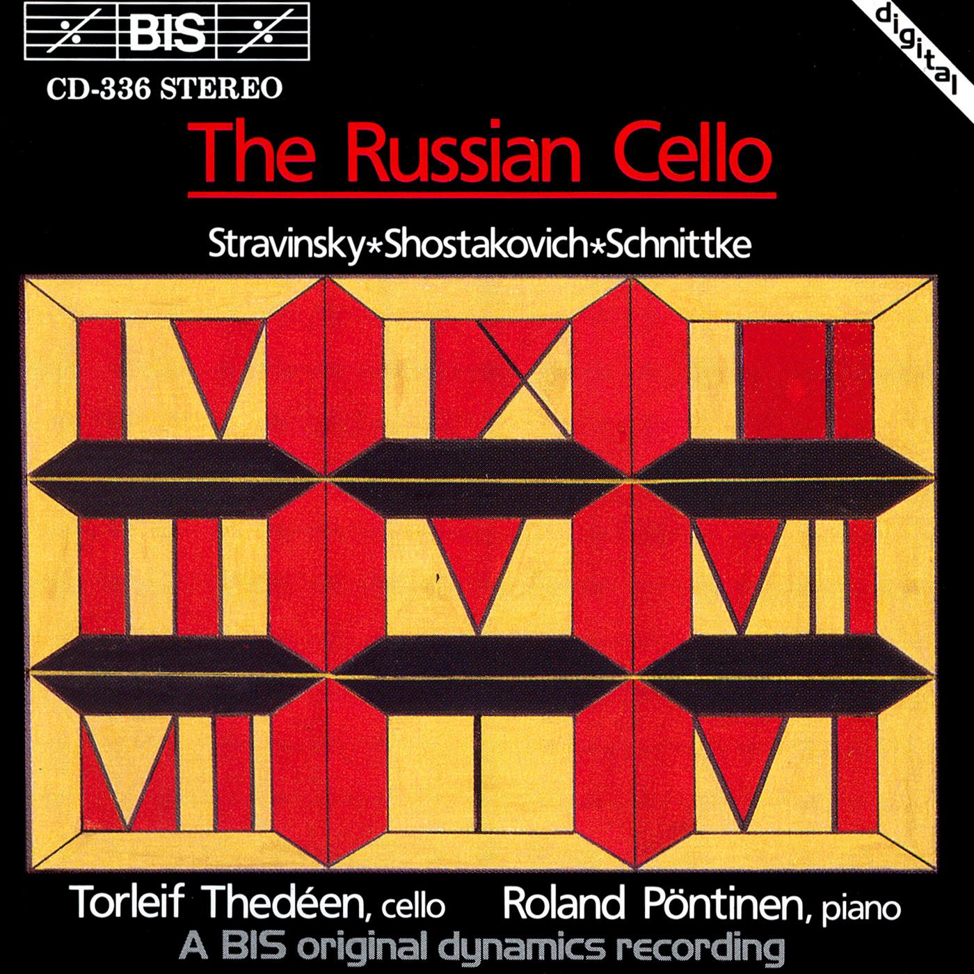 SHOSTAKOVICH / SCHNITTKE: Cello Sonatas / STRAVINSKY: Suite Italienne