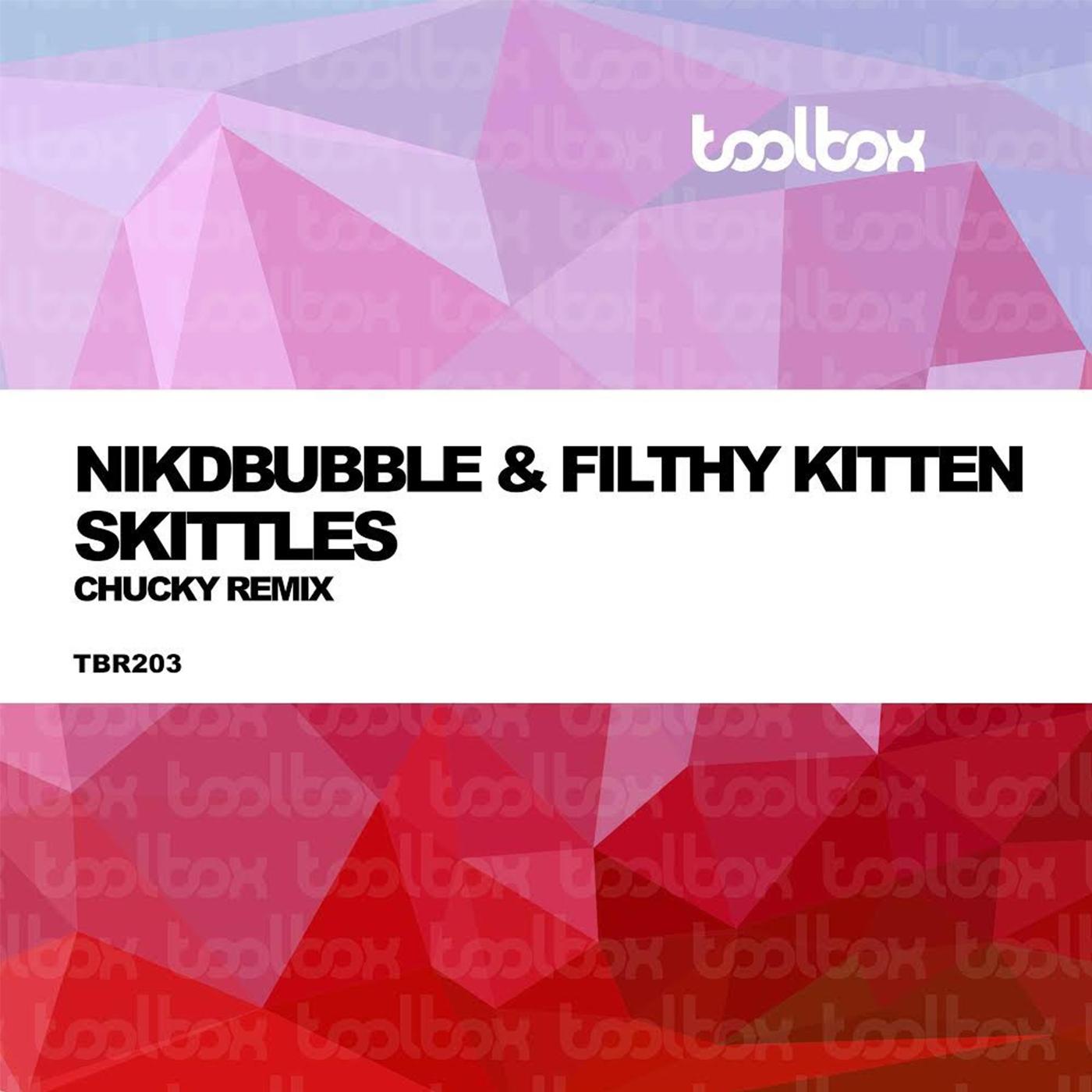 Skittles (Chucky Remix)