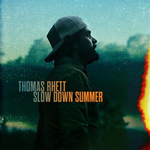Thomas Rhett - Slow Down Summer (Karaoke Version) 带和声伴奏