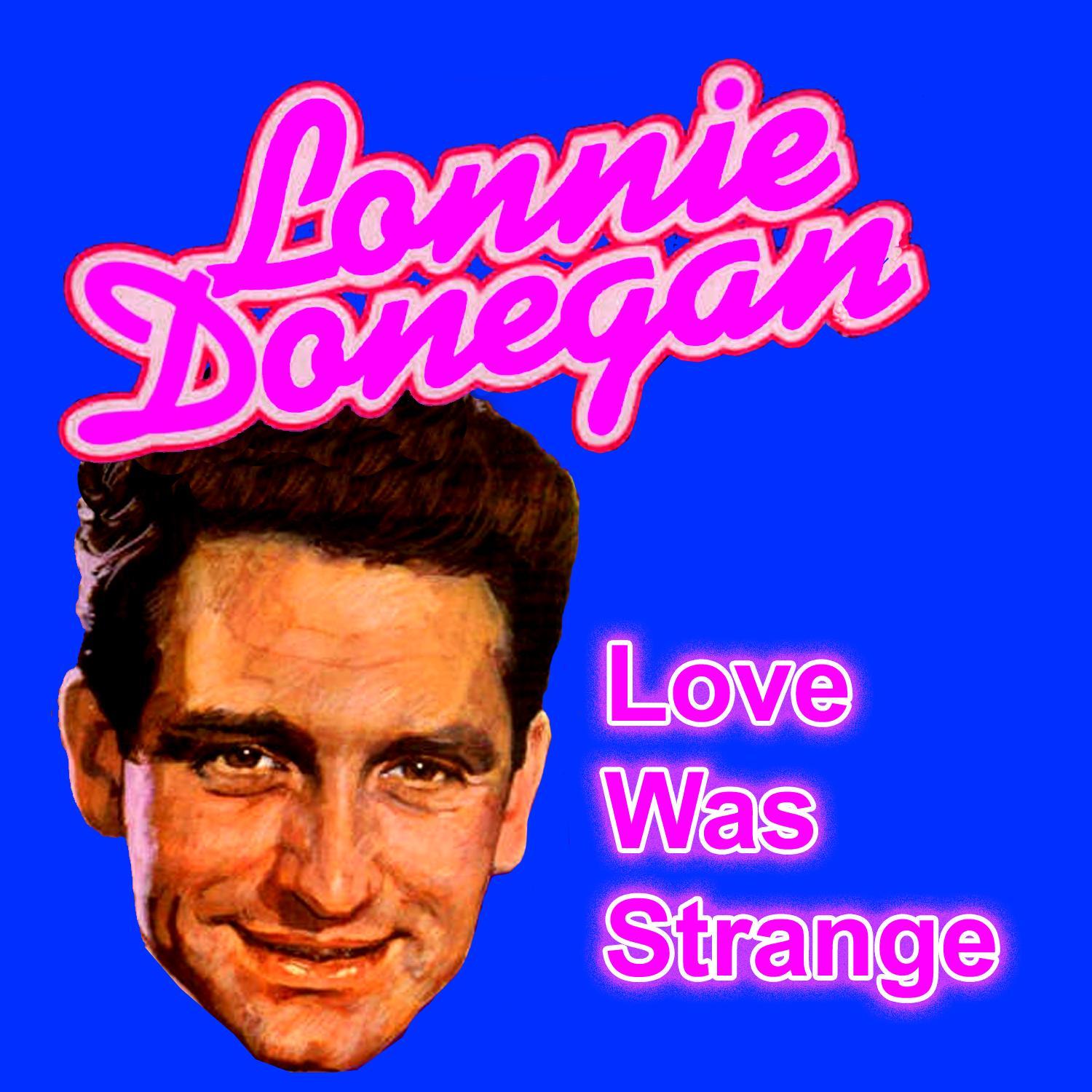 Love Was Strange