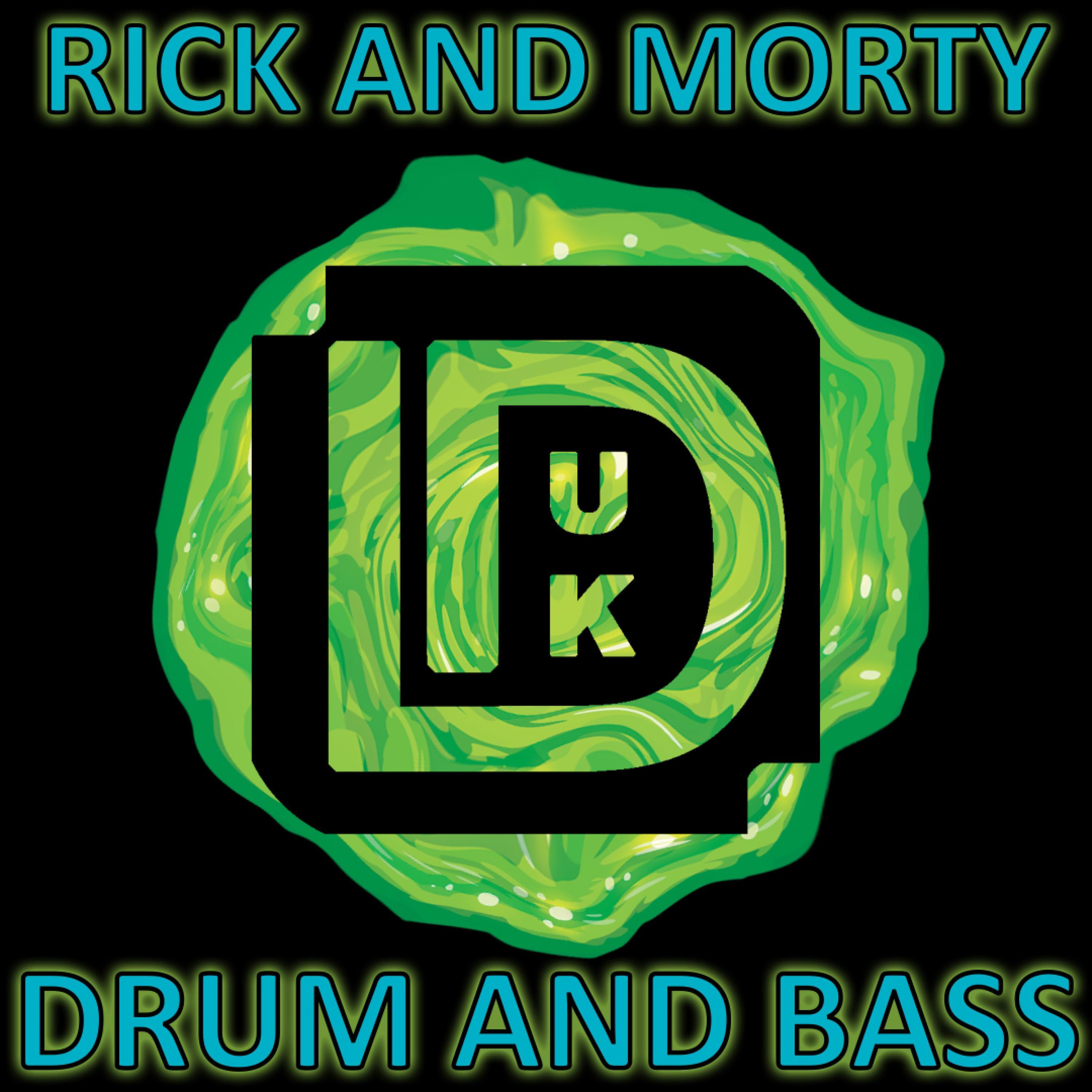 Rick and Morty (Drum and Bass Remix)