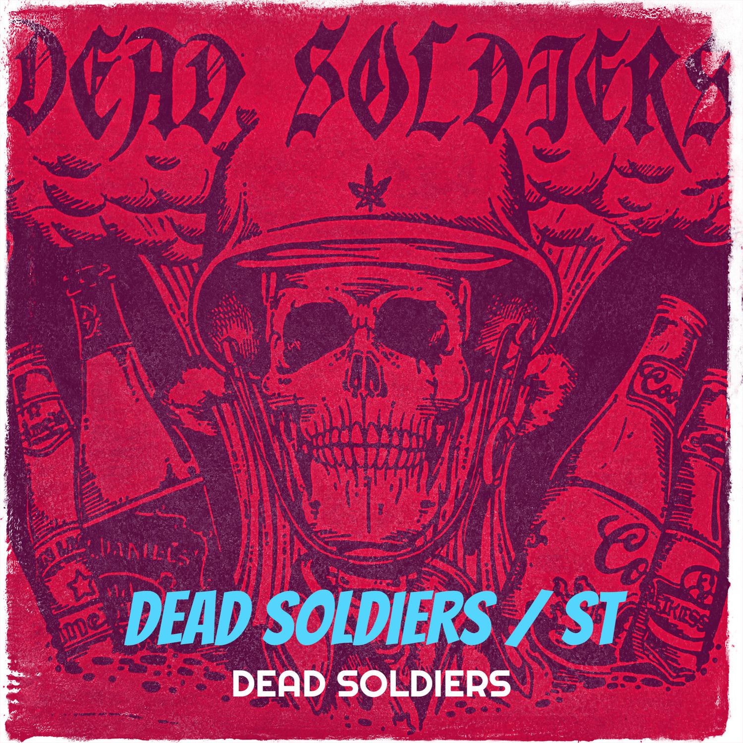 Dead Soldiers / St