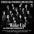 Wake Up! feat. ASIAN KUNG-FU GENERATION