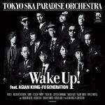 Wake Up! feat. ASIAN KUNG-FU GENERATION(Instrumental)