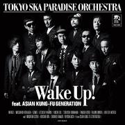 Wake Up! feat. ASIAN KUNG-FU GENERATION专辑