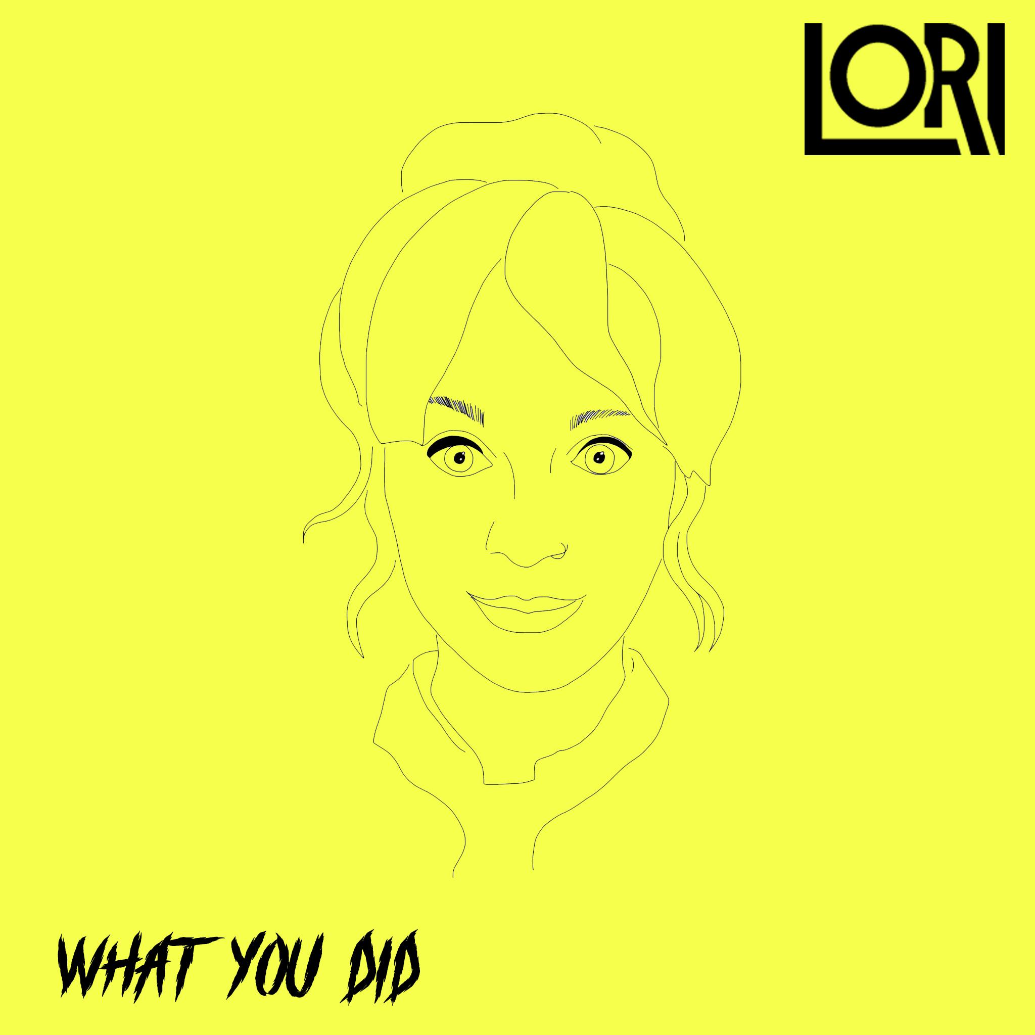 What You Did