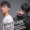 张博宇Byz - DON'T CARE