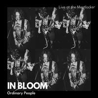 In Bloom (Live)